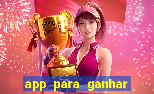 app para ganhar dinheiro jogando